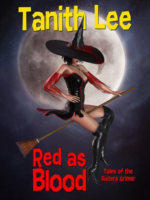 cover image of Red as Blood, or Tales from the Sisters Grimmer